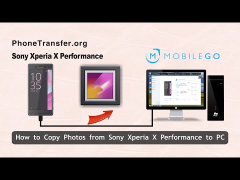 How to Copy Photos from Sony Xperia X Performance to PC,  Backup Xperia Pictures