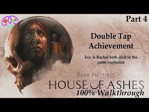 HOUSE OF ASHES | 100% ACHIEVEMENT GUIDE | Part 4 - Eric & Rachel Die In The Same Explosion