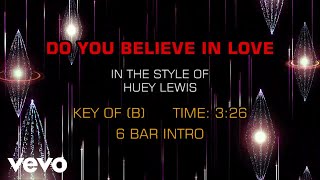 Huey Lewis And The News - Do You Believe In Love (Karaoke)