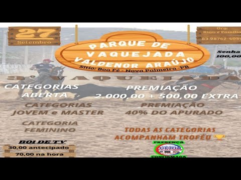 VAQUEJADA NO PARQUE VALDENOR ARAÚJO EM NOVA PALMEIRA -PB