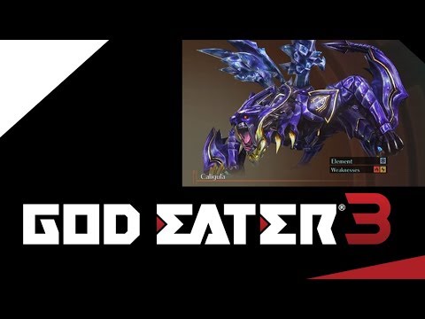 GOD EATER 3 GAMEPLAY PART 16 : CALIGULA BOSS BATTLE