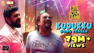 Love Action Drama  Kudukku Song 2K Teaser Nivin Pa