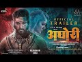 AGHORI 2023 Official Trailer Allu Arjun Nayanthara Vijay Sethupathi Sanjay Datt Teaser