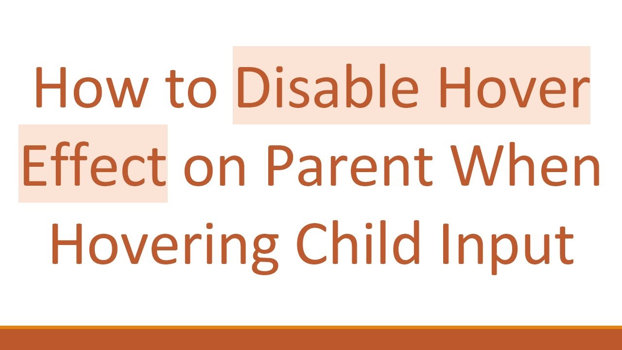 How to Disable Hover Effect on Parent When Hovering Child Input