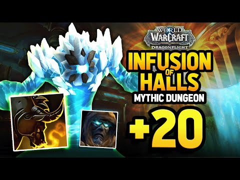 Halls of Infusion +20 Season 2 Dragonflight
