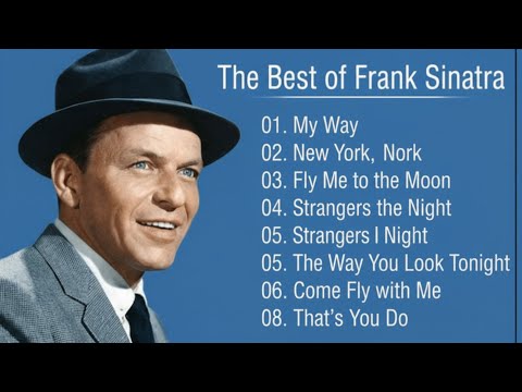 Frank Sinatra (Greatest Hits) ~ Jazz Songs 50's 60's 70's🎷