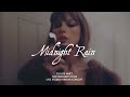 Taylor Swift - Midnight Rain (Midnights Tour Live Concept Studio Version)