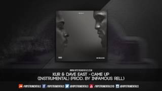 Kur & Dave East - Came Up [Instrumental] (Prod. By Infamous Rell) + DL via @Hipstrumentals