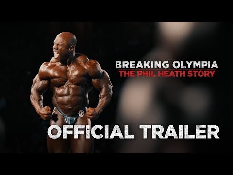 Breaking Olympia: The Phil Heath Story | Official Trailer | Screen Bites