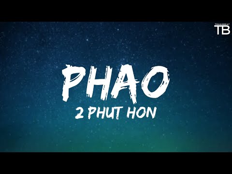 Phao - 2 Phut Hon | English + Vietnamese Lyrics | TRANSBEAT