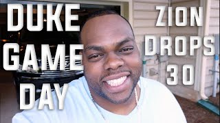 A Day In the Life | Duke Gets the WIN | Zion Williamson drops 30!
