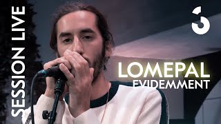 Lomepal - Évidemment