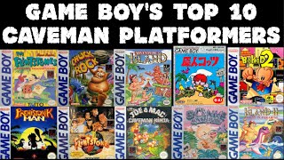 My Top 10 Caveman Platformers on Game Boy