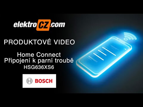 Home Connect v akci Bosch HSG636XS6