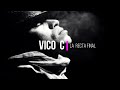 LA RECTA FINAL -  VICO C   👍  Habro   los ojos, me levanto