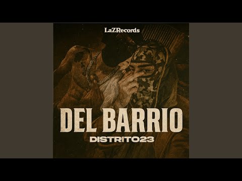DEL BARRIO (LaZRecords)