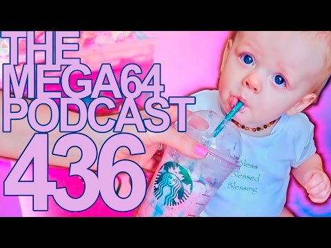 MEGA64 PODCAST: EPISODE 436
