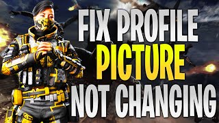 How To Fix Profile Picture Not Changing in Call of Duty Mobile