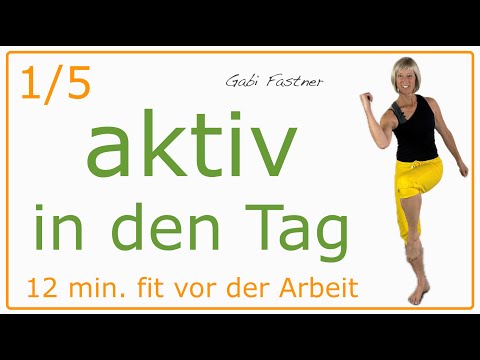 1/5 🍋 12 min. active start to the day | Body & mind activated and in balance, without equipment, ...