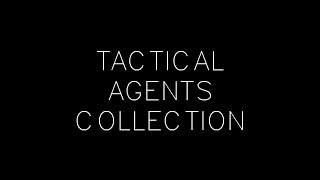 Tactical Agents Collection