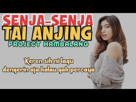 Senja-senja tai anjing : Project Hambalang #lirik  Cover By Jeka #cover #mikhaylamusik
