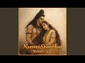Namami Shamishan Mahadev Stuti
