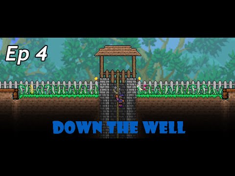 Terraria in Romana |Down The Well| [Ep.4] - Povestea se complica
