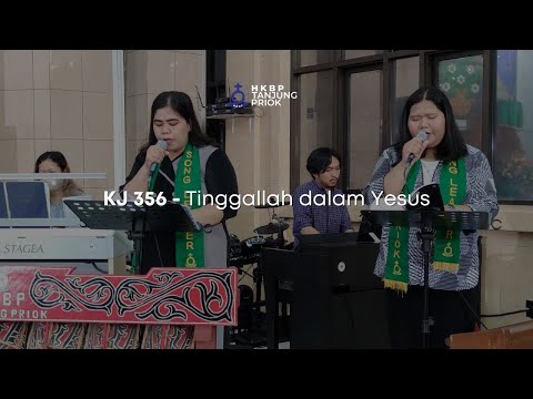 KJ 356 - Tinggallah dalam Yesus | Nyanyian Ibadah Minggu Online