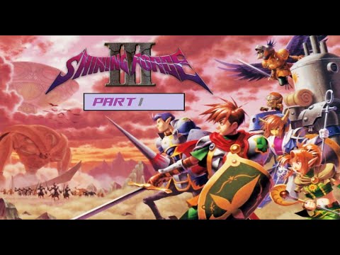 Let's Play Shining Force III Scenario 1 Part 1 (Blind)