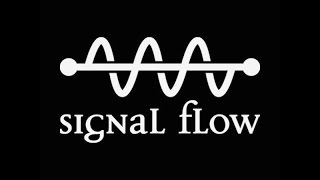 The DJ Producer - Signal Flow Podcast 40