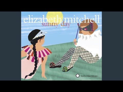 Lovely Day - Elizabeth Mitchell