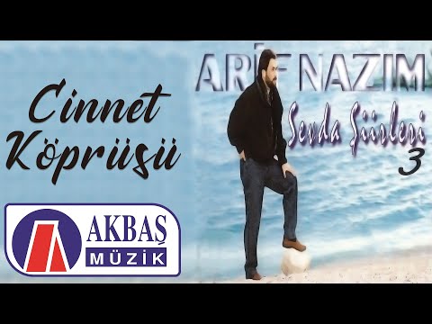 Arif Nazım - Cinnet Köprüsü