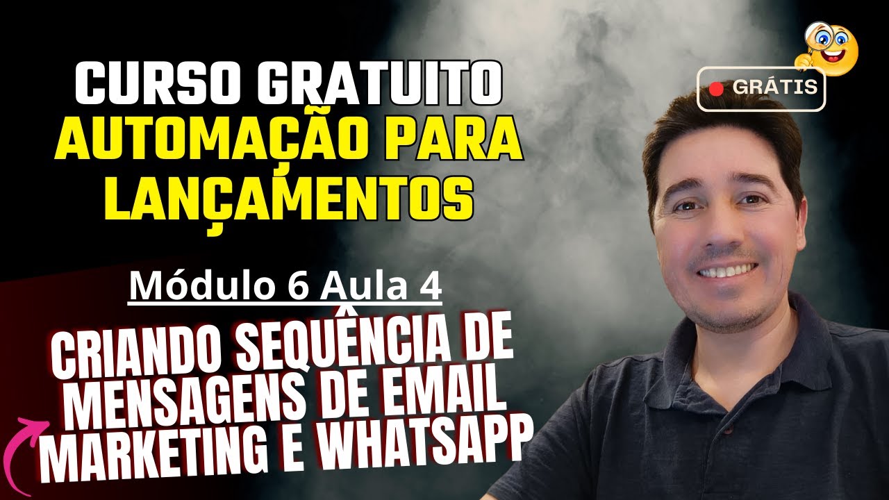 M6A4 - Email Marketing Estratégia (+ Whatsapp Marketing): Como Criar Campanhas Que Convertam MAIS