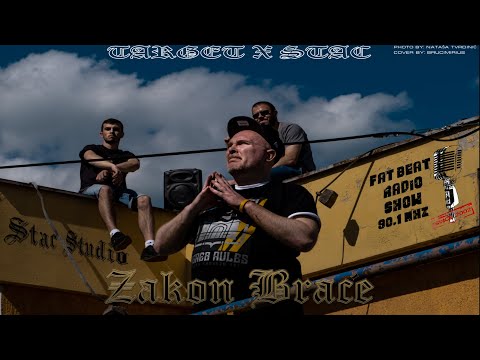 07.Target x Stac - Zakon Braće   ( Official video)