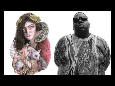 Lorde Vs. Biggie — Can I Get Witcha Love Club (Carter Mashup)