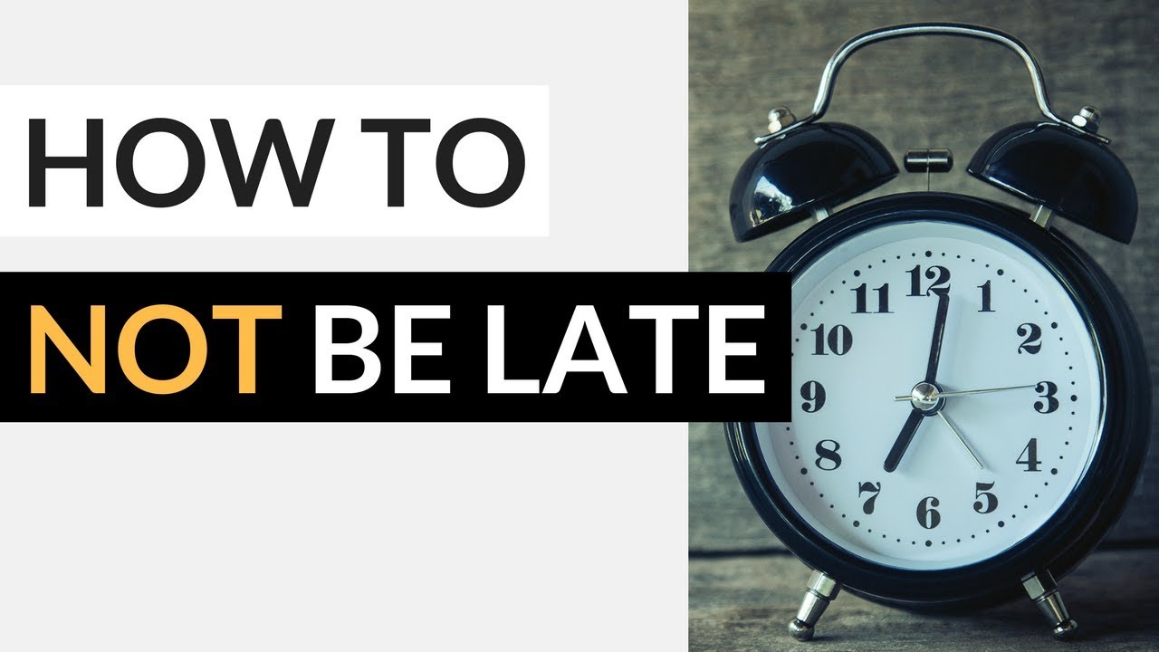 5 steps for when you're running late