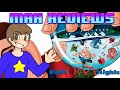 MAX REVIEWS Eight Crazy Nights