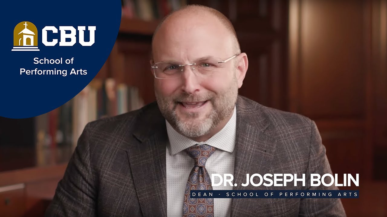 Why the CBU School of Performing Arts?