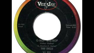 THE DELLS - O-BOP SHE-BOP (CuBop CheBop) [Vee-Jay 251] 1957