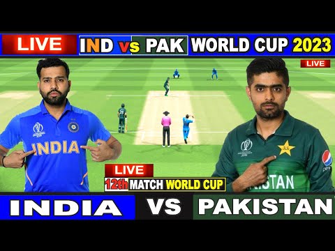 Live: IND Vs PAK, ICC World Cup 2023 | Live Match Centre | India Vs Pakistan | Last 18 Overs