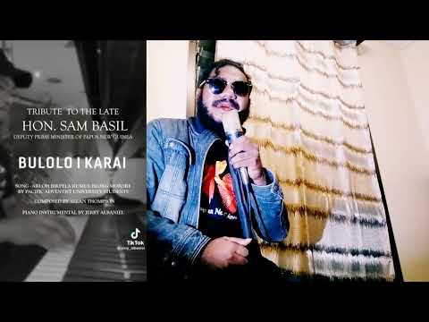 TRIBUTE SONG TO OUR DEPUTY PRIME MINISTER LATE SAM BASIL RIP KUMUL LEADER 🇵🇬🙏😓🥺