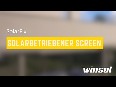 SolarFix - solarbetriebener Screen | Winsol