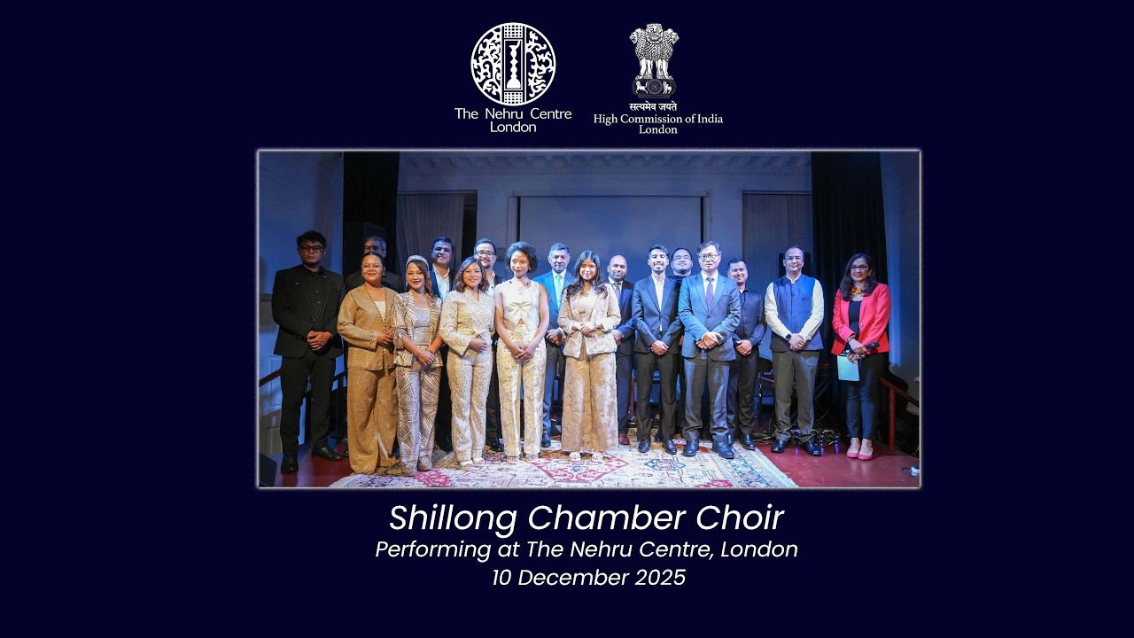 Shillong Chamber Choir Performing at the Nehru Centre, London on 10th December 2025