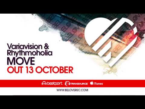 Variavision & Rhythmoholia - Move (Original Mix)
