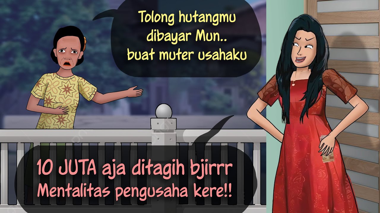 Azab Tukang Ngutang Gak Mau Bayar - Malah suruh ngerelain #ANIMASIDRAMA | Kartun Drama Hutang
