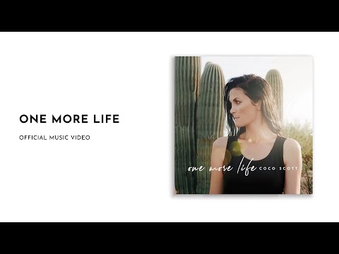 One More Life Official Music Video