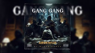 Arssenius - Gang Gang