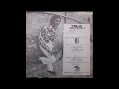 WUELFO   Mentirosa   INCA RECORDS   1974
