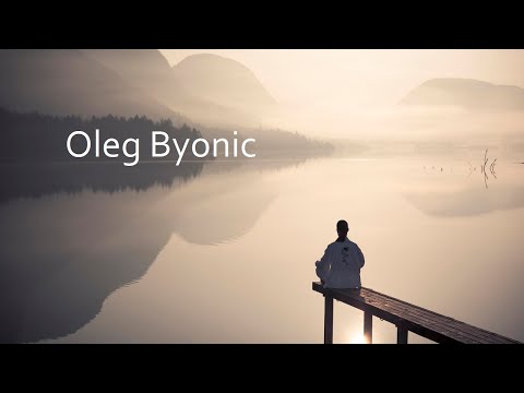 Oleg Byonic | Chill Mix