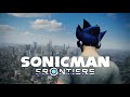 Sonic Man Frontiers